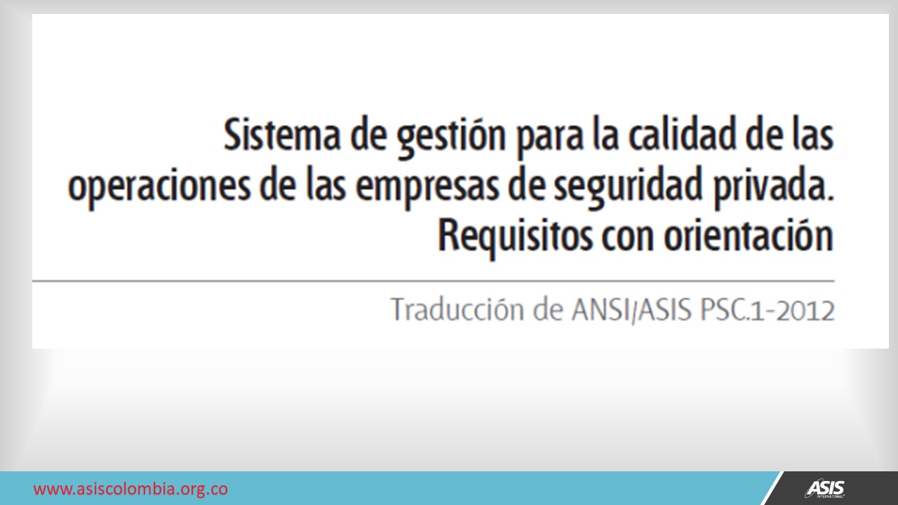 diapositiva2-1 ISO18788  vs PSC-1 ASIS INTL